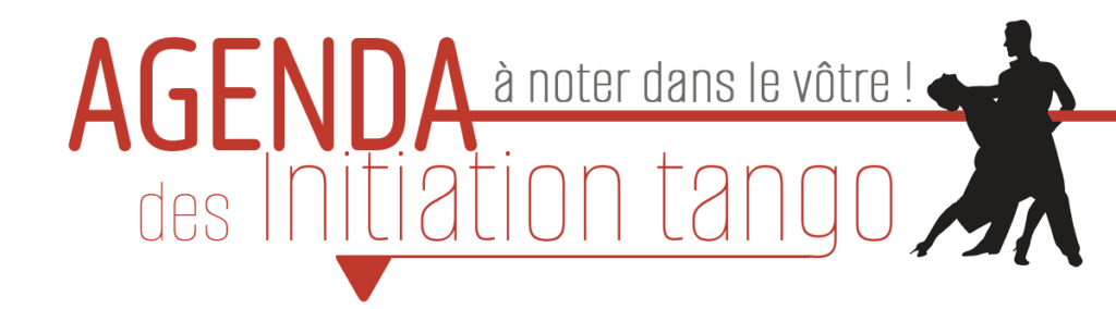 Agenda des initiations de tango argentin