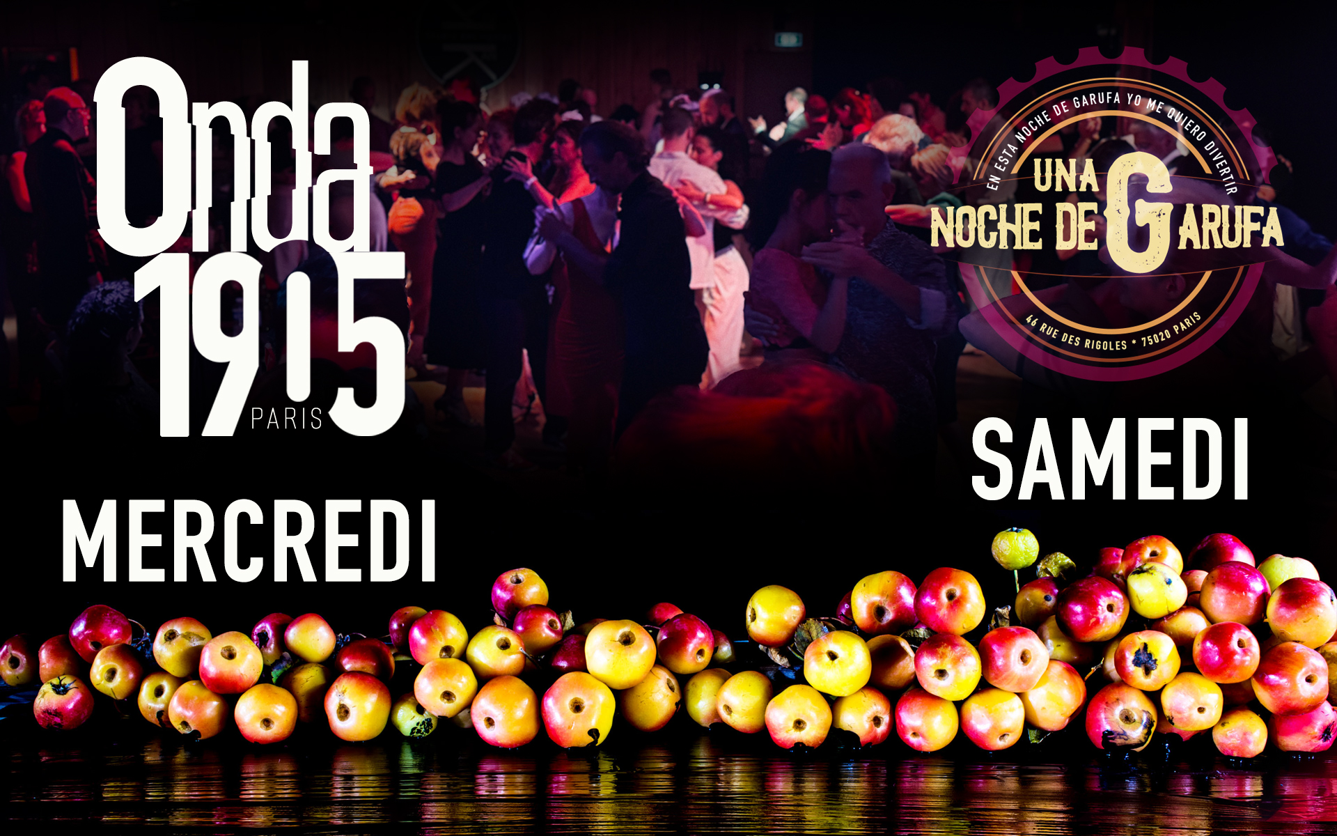 Onda 1905 et Noche de Garufa